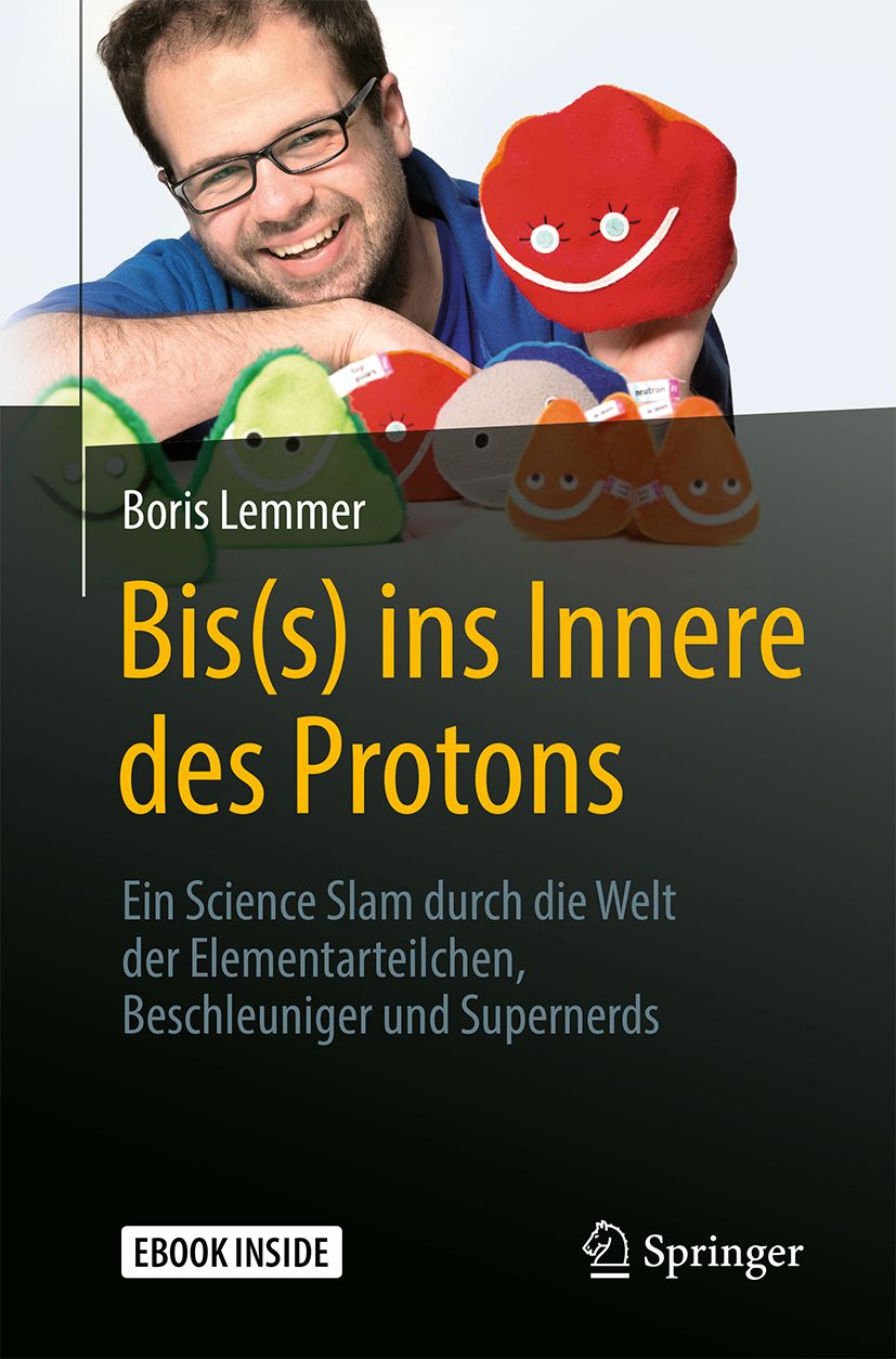 Book cover for Bis(s) ins Innere des Protons
