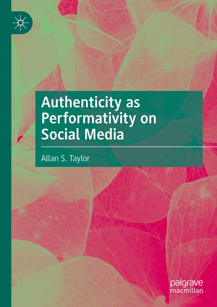 Book cover for Authenticity as Performativity on Social Media