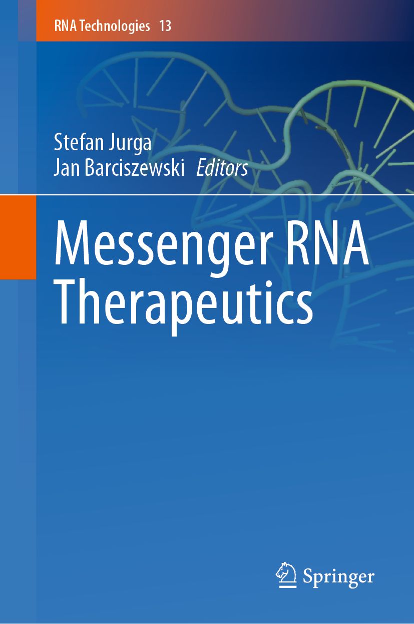 Book cover for Messenger RNA Therapeutics
